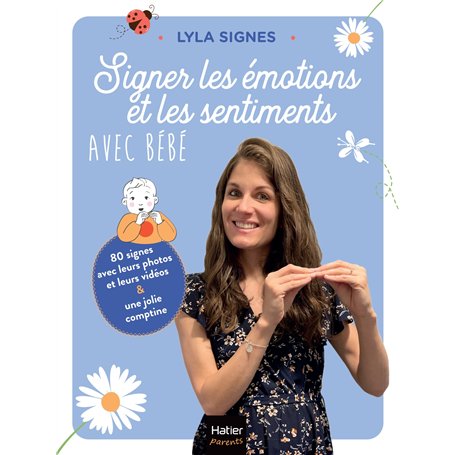 Signer les émotions et les sentiments avec bébé