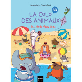 La colo des animaux - Les pieds dans l'eau