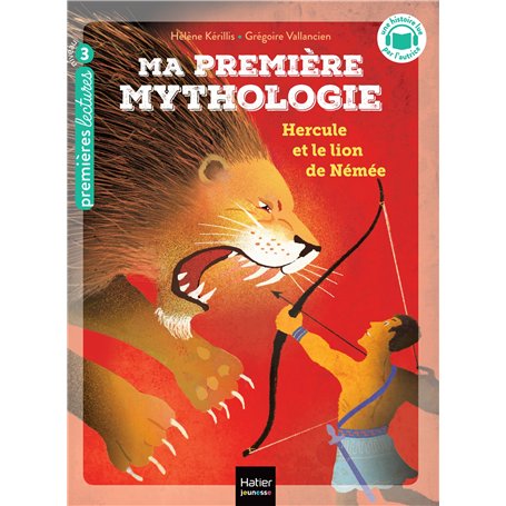 Ma première mythologie - Hercule et le lion de Némée - CP/CE1 6/7 ans
