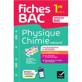 Fiches bac - Physique-Chimie 1re générale (spécialité)