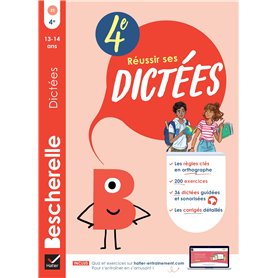 Bescherelle - Réussir ses dictées et progresser en orthographe - 4e