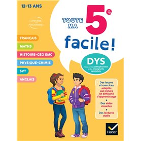 Ma 5e facile ! Tout-en-un adapté aux enfants dyslexiques (DYS) ou en difficulté d'apprentissage