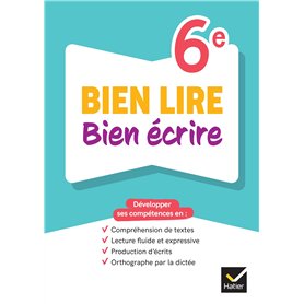 Bien lire bien écrire 6e - Ed. 2024 - Cahier élève