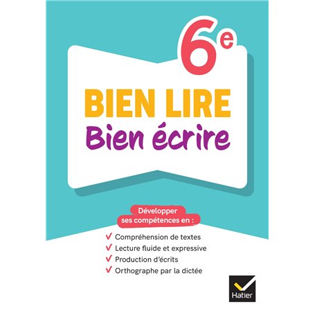 Bien lire bien écrire 6e - Ed. 2024 - Cahier élève