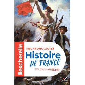 Bescherelle - Chronologie de l'histoire de France