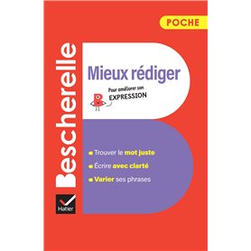 Bescherelle - Mieux rédiger (poche)