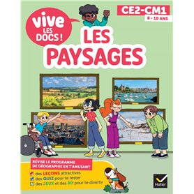 Documentaire Vive le - tome 3 - Les paysages - Mon p'tit docu CM1
