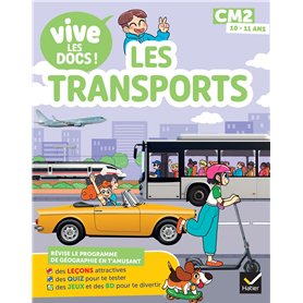 Documentaire Vive le - tome 4  - Les transports - Mon p'tit docu CM2