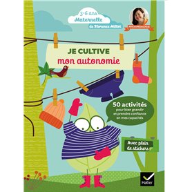Je cultive mon autonomie