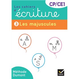 Les cahiers d'écriture CP-CE1 - Éd. 2025 - Cahier n° 3 Les majuscules