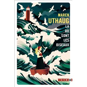Là où sont les oiseaux