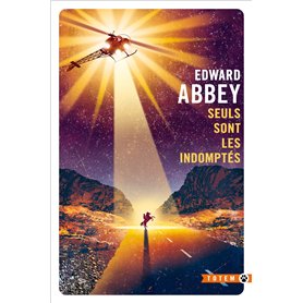 SEULS SONT LES INDOMPTÉS