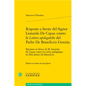Risposte a favore del Signor Lionardo De Capoa contro le Lettere apologetiche del Padre De Benedictis Gesuita