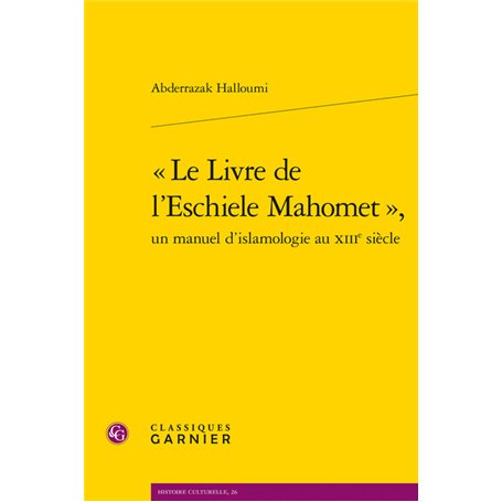 « Le Livre de l'Eschiele Mahomet »