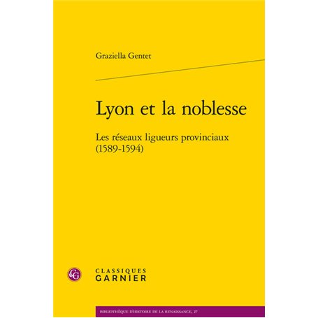 Lyon et la noblesse