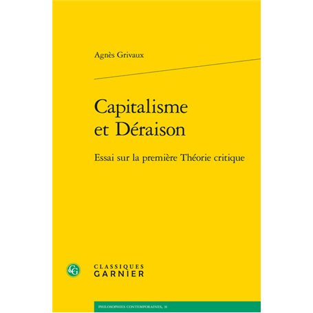 Capitalisme et Déraison