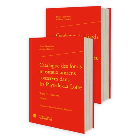 Catalogue des fonds musicaux anciens conservés dans les Pays-de-La-Loire
