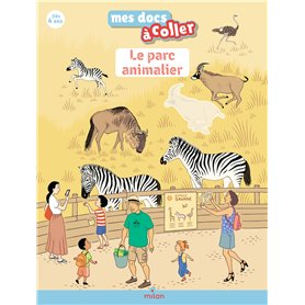 Le parc animalier