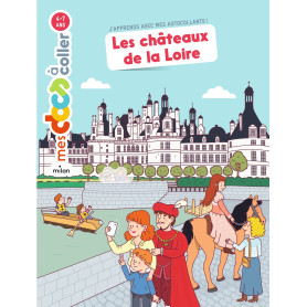 Les châteaux de la Loire