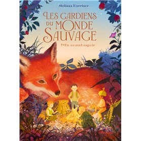 Les gardiens du monde sauvage