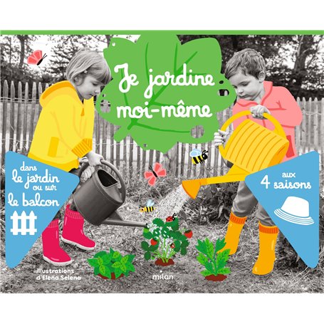 Je jardine moi-même