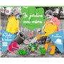 Je jardine moi-même
