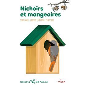Nichoirs et mangeoires