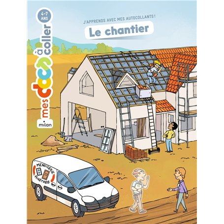 Le chantier