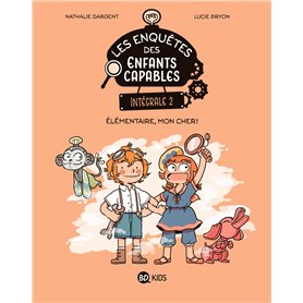 Les enquêtes des enfants capables intégrale