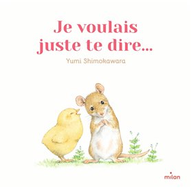 Je voulais juste te dire... tout-carton