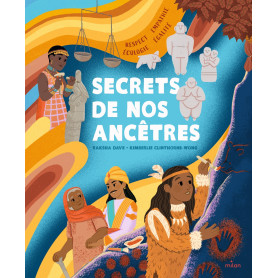 Secrets de nos ancêtres