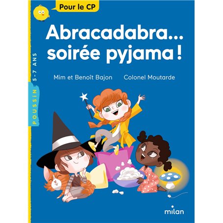 Abracadabra... soirée pyjama !