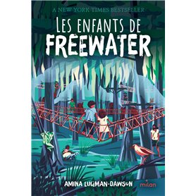 Les enfants de Freewater