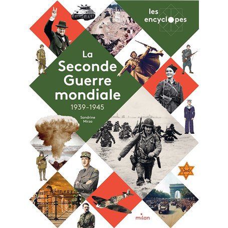 LES ENCYCLOPES - La Seconde Guerre mondiale - Dès 10 ans