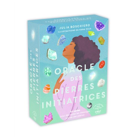 L'Oracle des pierres initiatrices