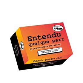 Petit apéro - Entendu quelque part