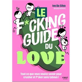 Le f*cking guide du love