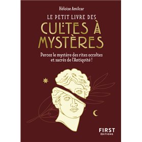 Le Petit livre des cultes à mystères