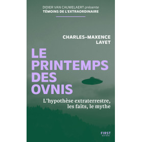 Le Printemps des ovnis - L'Hypothèse extraterrestre