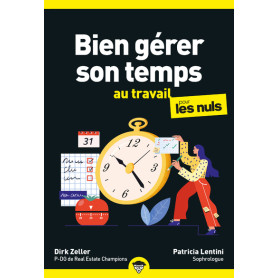 Bien gérer son temps au travail pour les Nuls