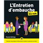 L'entretien d'embauche pour les Nuls