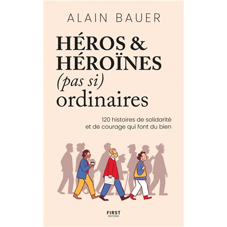 Héros et héroïnes (pas si) ordinaires