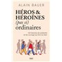 Héros et héroïnes (pas si) ordinaires