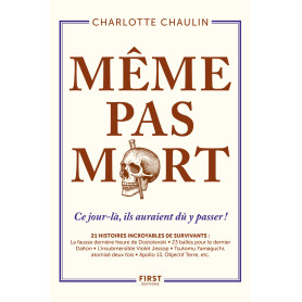 Même pas mort ! - Ce jour-là