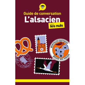 Guide de conversation - L'alsacien pour les Nuls