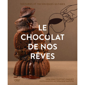 Le chocolat de nos rêves