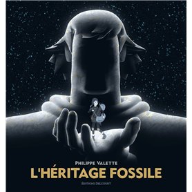 L'Héritage fossile