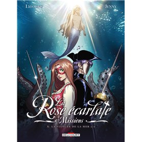 La Rose écarlate - Missions T10