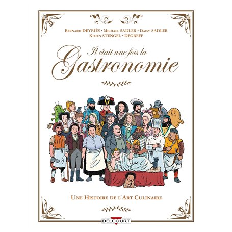 Il était une fois la gastronomie
