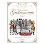Il était une fois la gastronomie